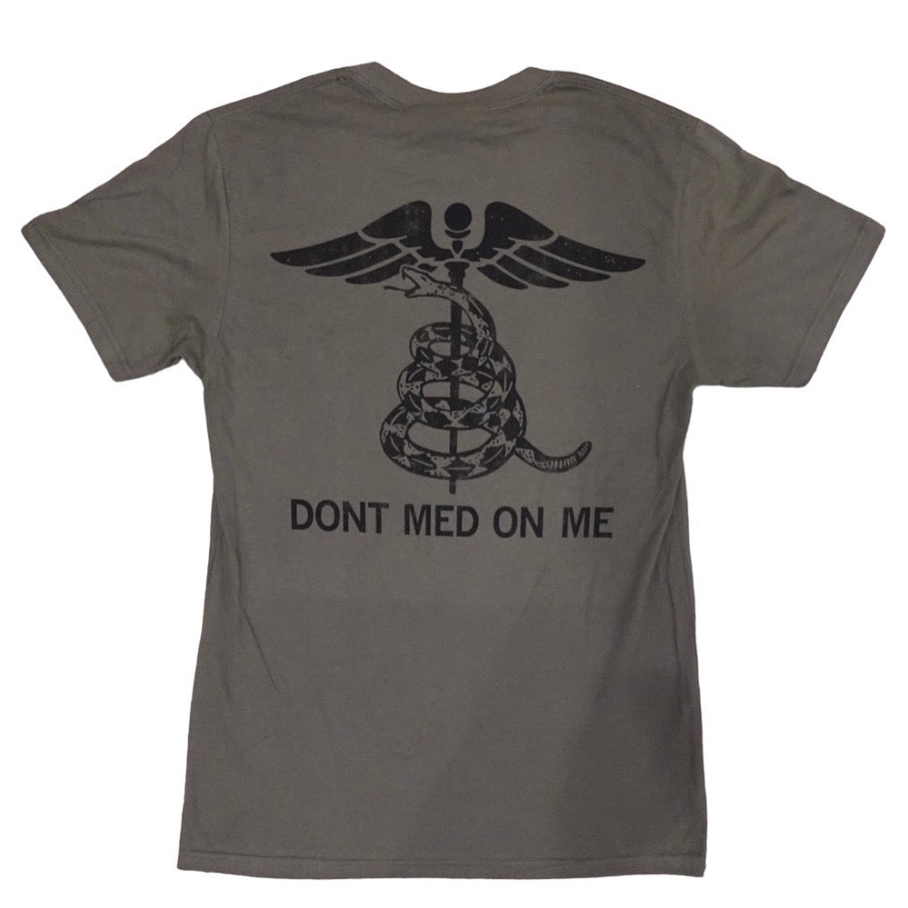 "Don't Med on Me" Shirt